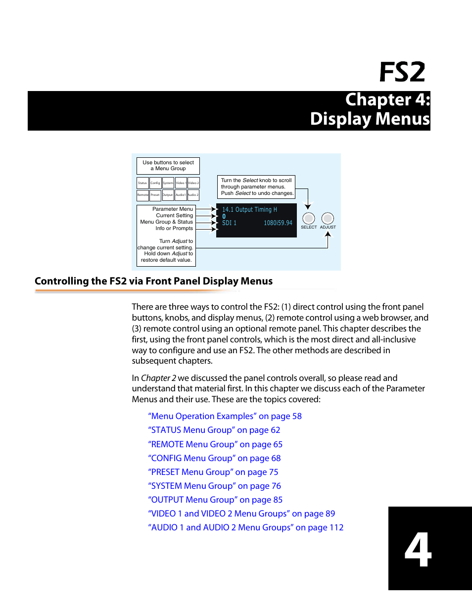 Chapter 4: display menus, Controlling the fs2 via front panel display menus, Chapter 4 | Display menus | AJA FS2 User Manual | Page 55 / 230