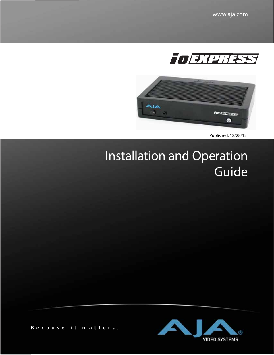 AJA IoExpress User Manual | 68 pages