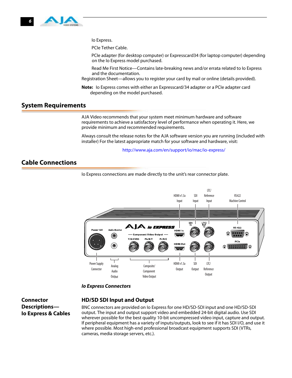 System requirements, Cable connections, System requirements cable connections | Connector descriptions—io express & cables | AJA IoExpress User Manual | Page 12 / 68
