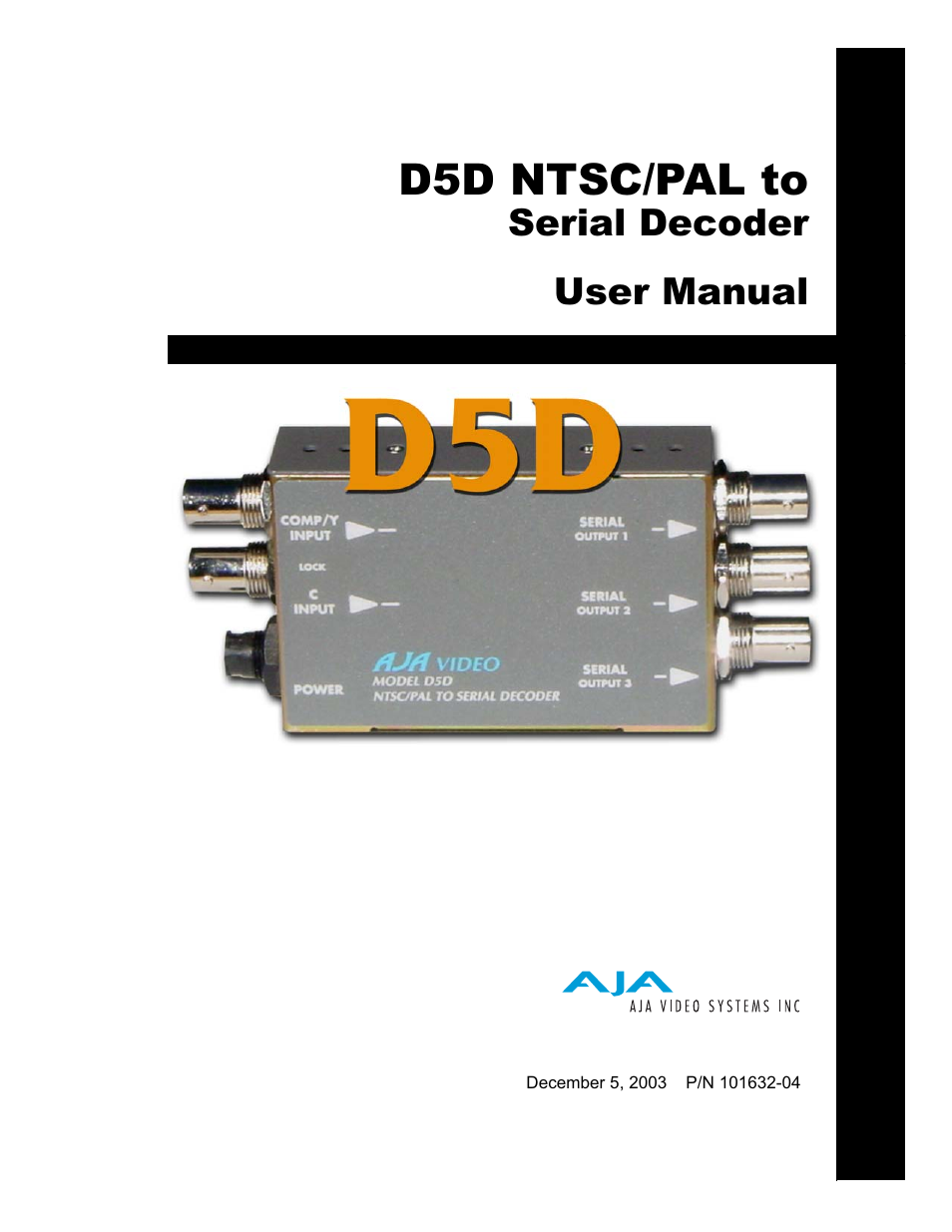 AJA D5D User Manual | 6 pages