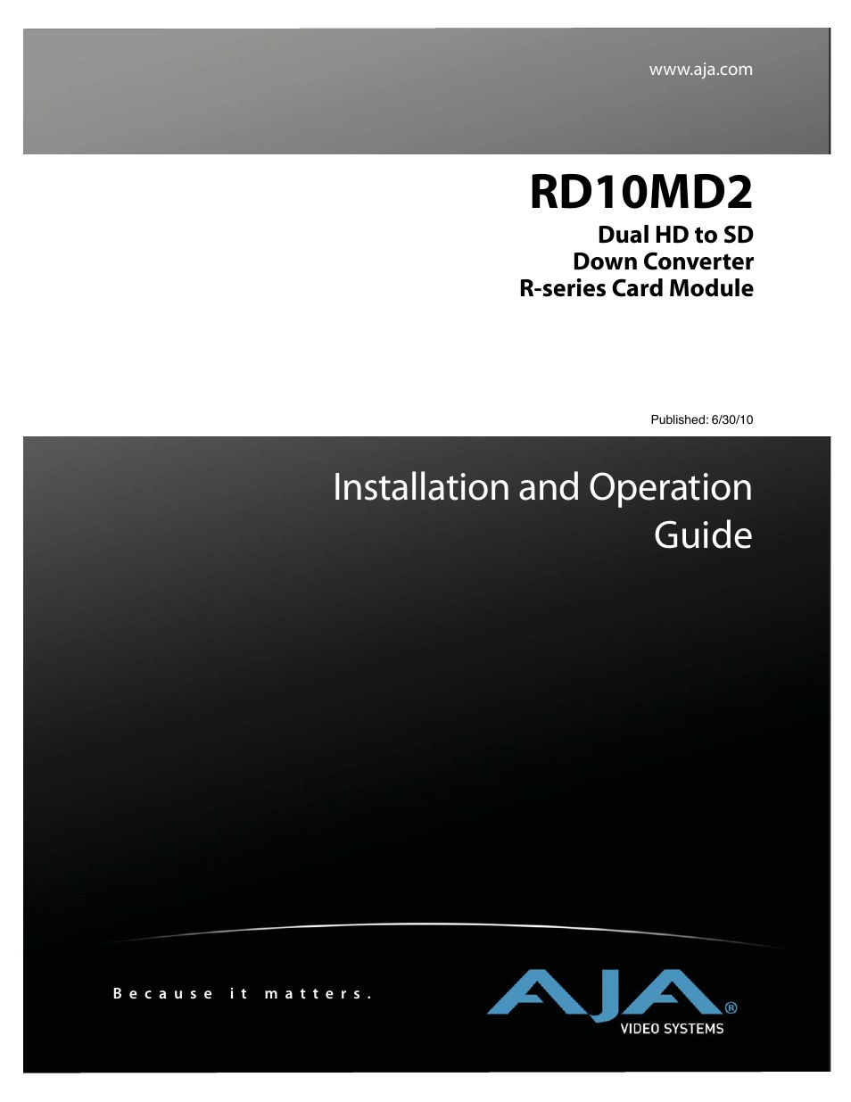 AJA RD10MD2 User Manual | 16 pages