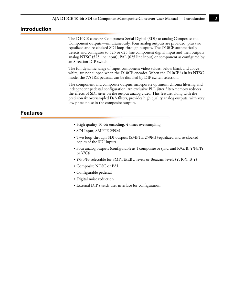Introduction, Features | AJA D10CE User Manual | Page 3 / 10