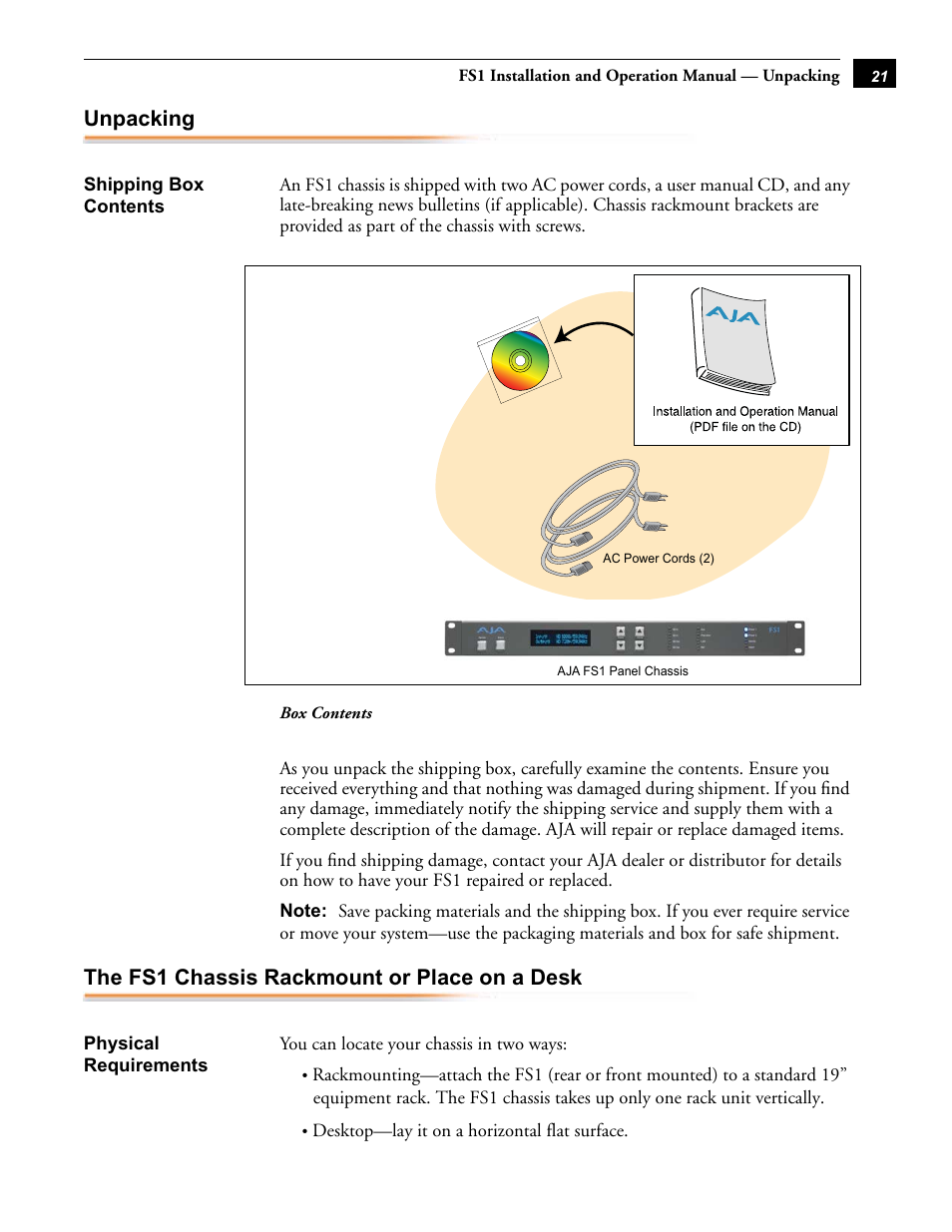 Unpacking, Shipping box contents, The fs1 chassis—rackmount or place on a desk | Physical requirements, The fs1 chassis rackmount or place on a desk | AJA FS1 User Manual | Page 29 / 106