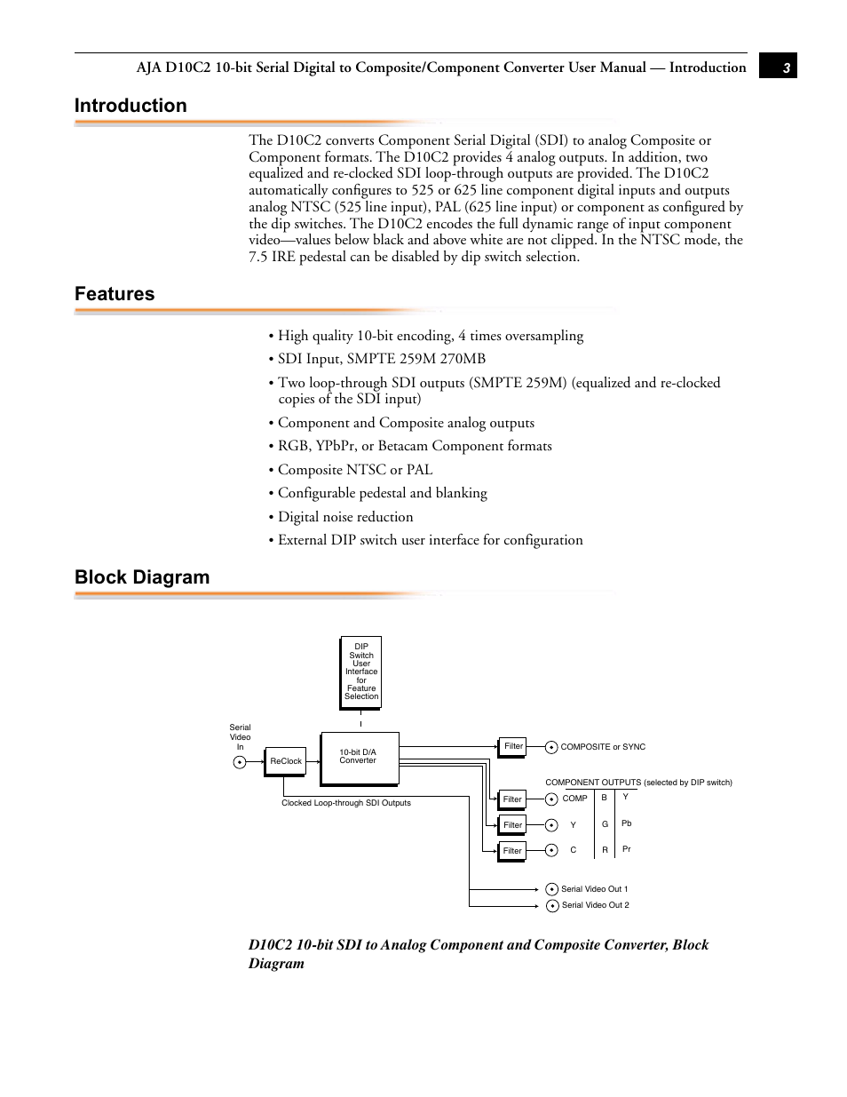 Introduction, Features, Block diagram | AJA D10C2 User Manual | Page 3 / 7