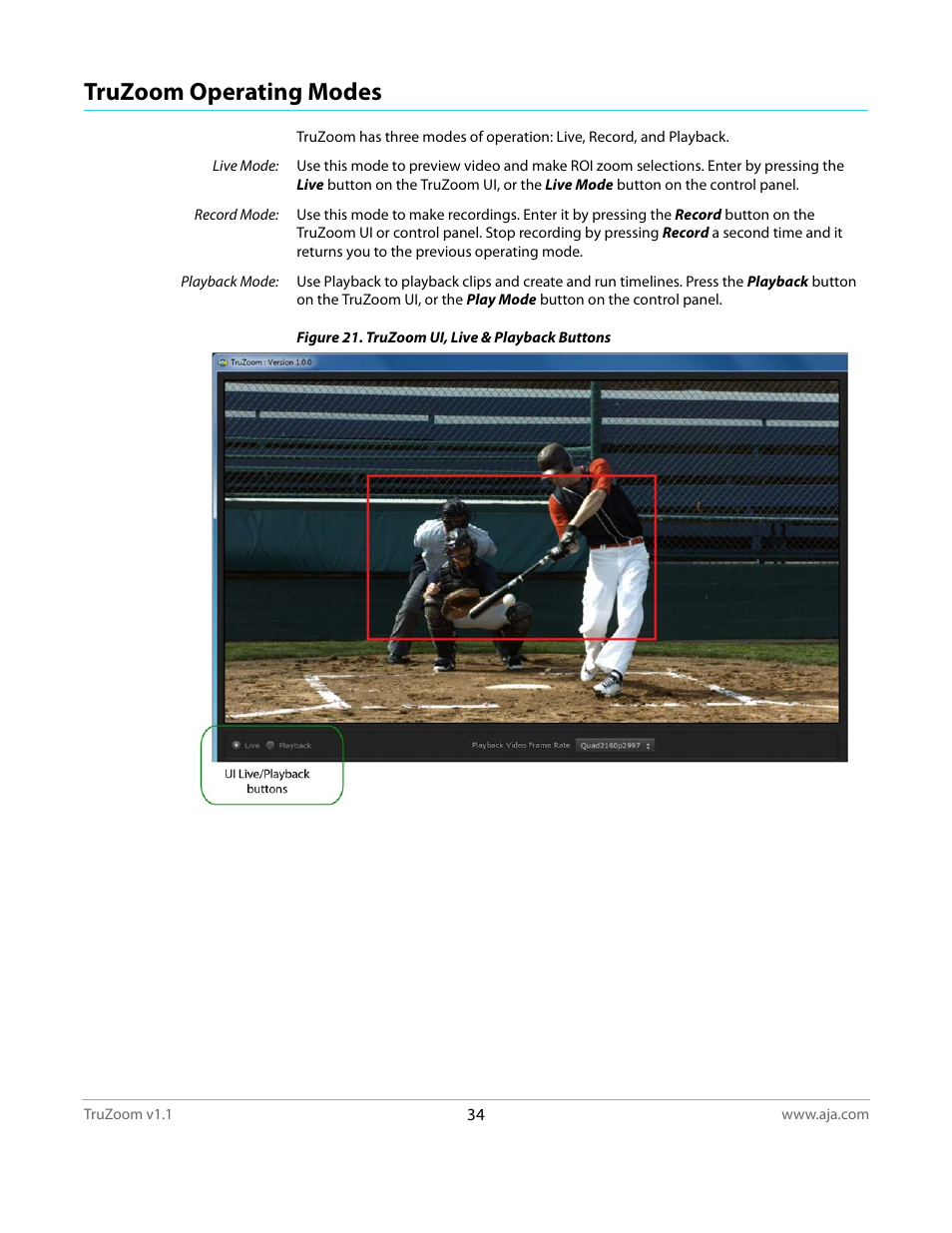 Truzoom operating modes | AJA TruZoom User Manual | Page 34 / 72