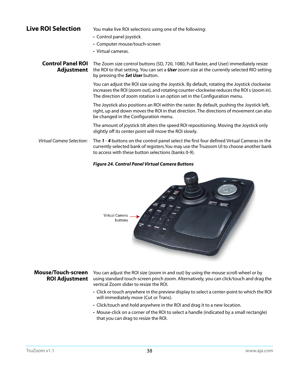 Live roi selection, Control panel roi adjustment, Mouse/touch-screen roi adjustment | AJA TruZoom User Manual | Page 38 / 72