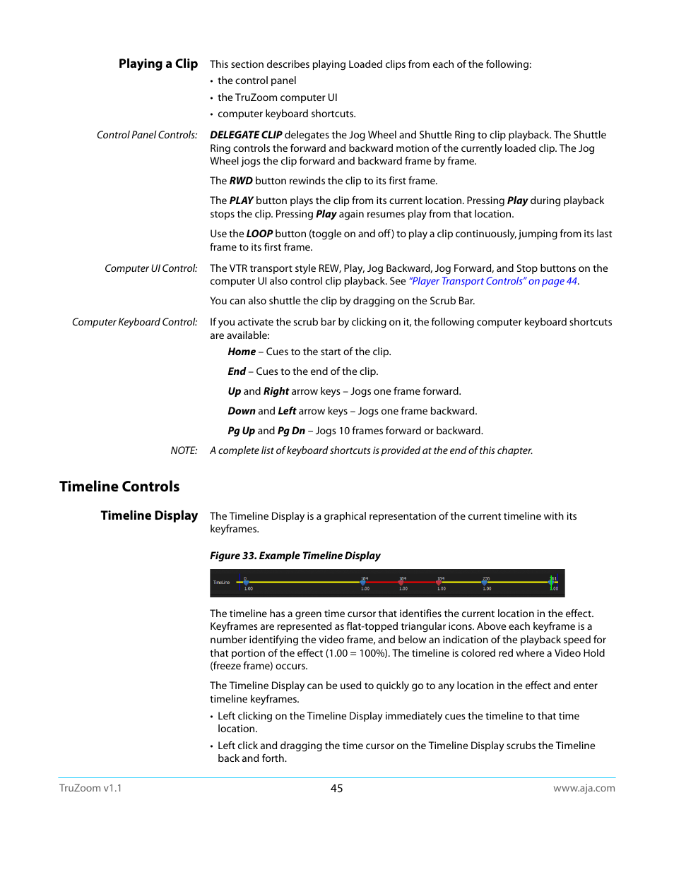 Playing a clip, Timeline controls, Timeline display | AJA TruZoom User Manual | Page 45 / 72