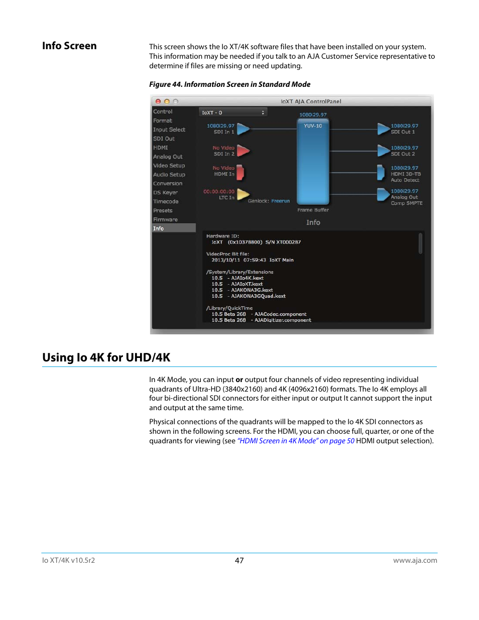 Info screen, Using io 4k for uhd/4k | AJA Io4K User Manual | Page 47 / 74
