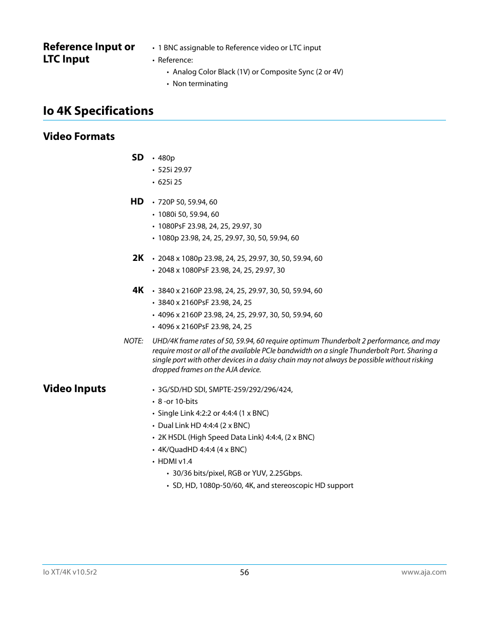 Reference input or ltc input, Io 4k specifications, Video formats | Video inputs, Video formats video inputs | AJA Io4K User Manual | Page 56 / 74