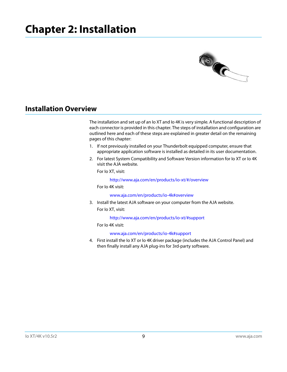 Installation overview, Chapter 2: installation | AJA Io4K User Manual | Page 9 / 74