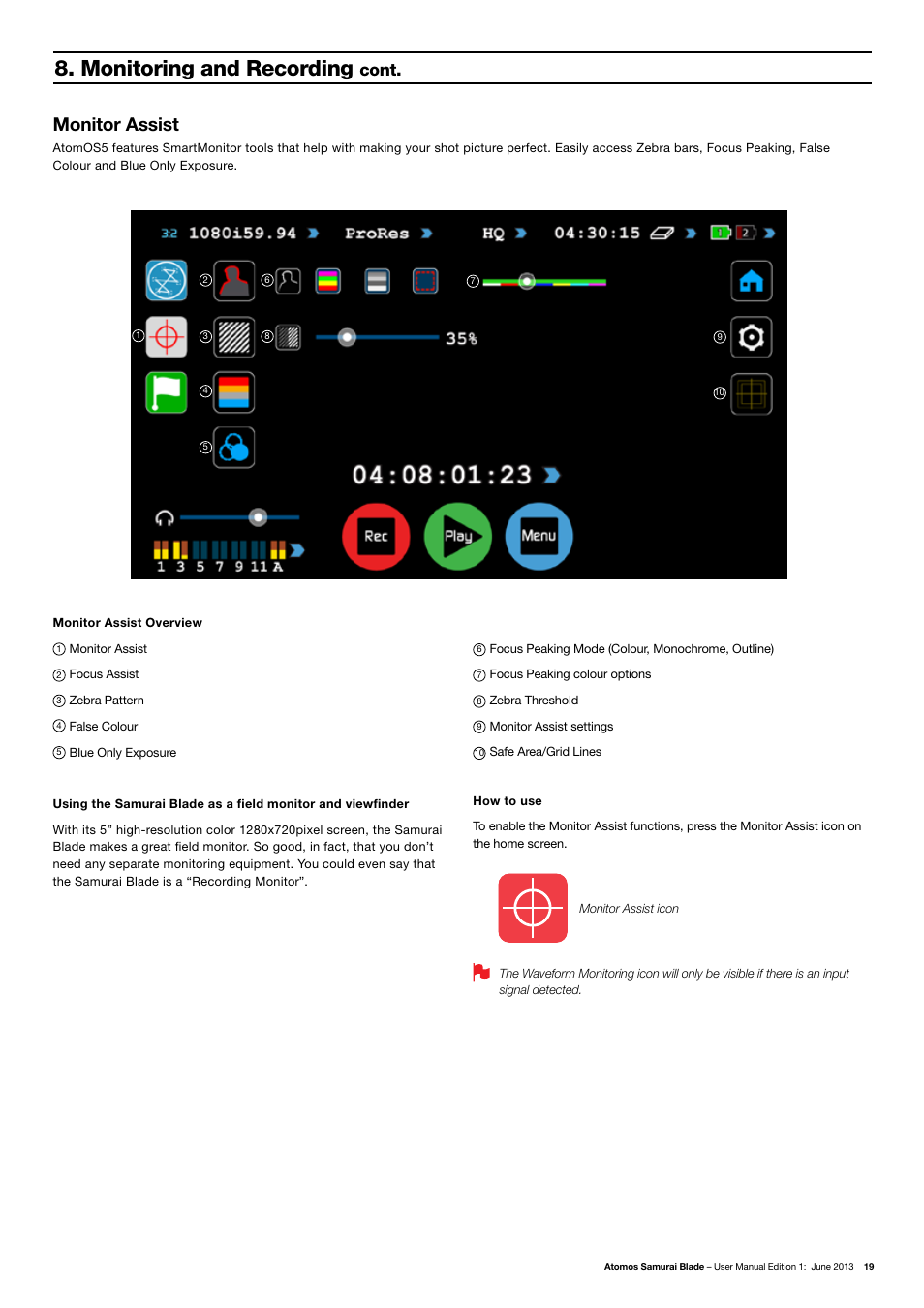 Monitoring and recording, Monitor assist, Cont | Atomos Samurai Blade User Manual | Page 21 / 38