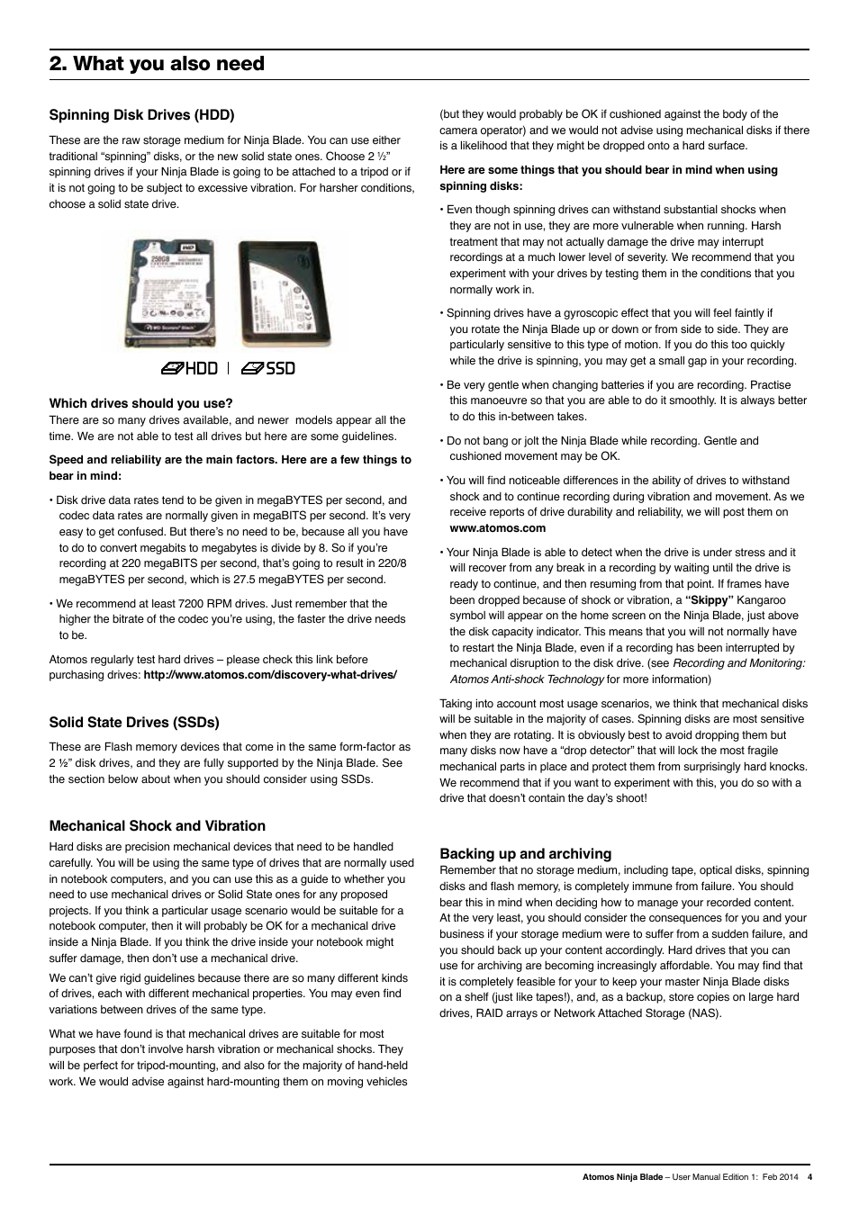 What you also need, Spinning disk drives (hdd), Solid state drives (ssds) | Mechanical shock and vibration, Backing up and archiving | Atomos Ninja Blade User Manual | Page 6 / 38