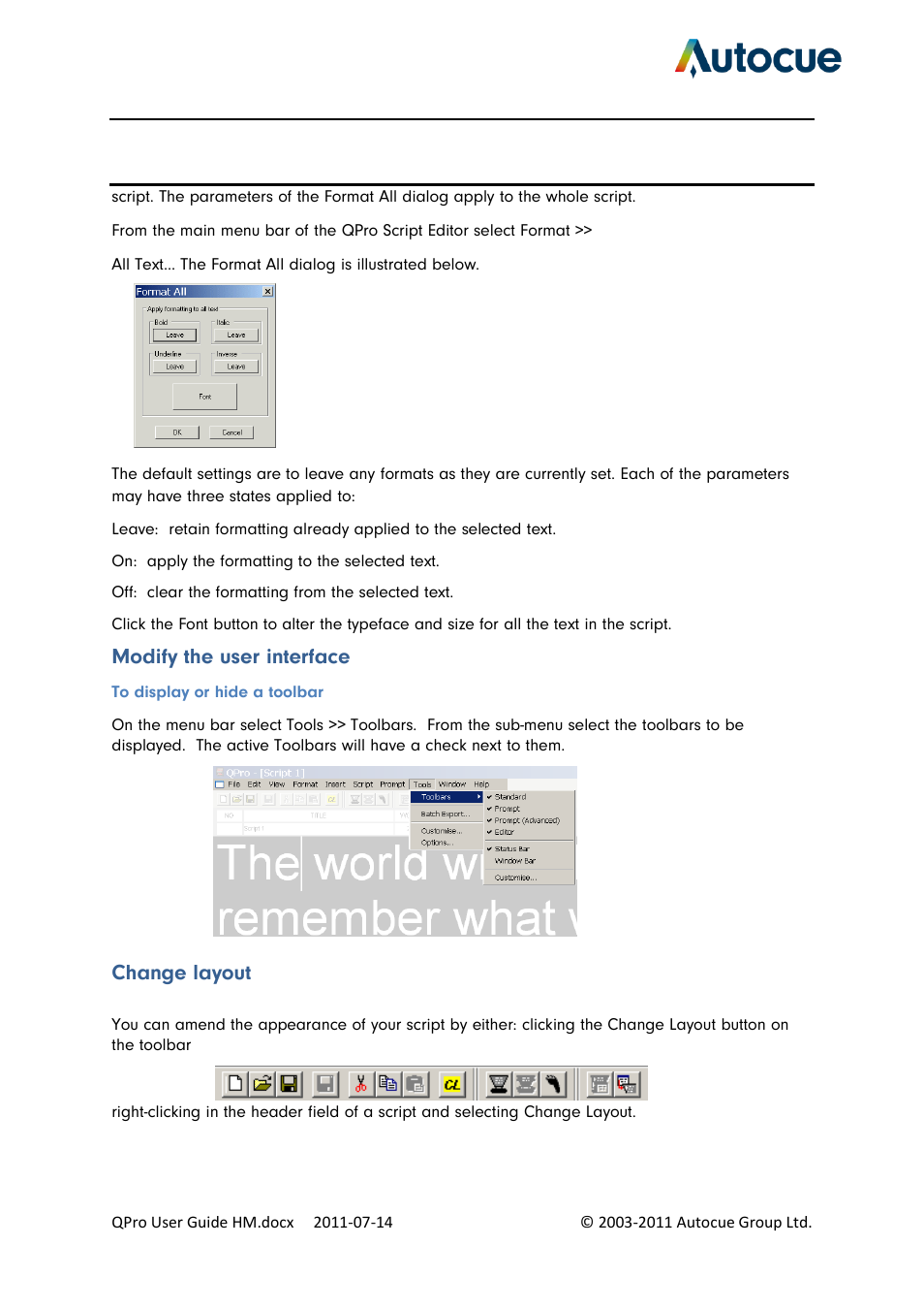 Modify the user interface, Change layout | Autocue QPro User Guide User Manual | Page 19 / 51