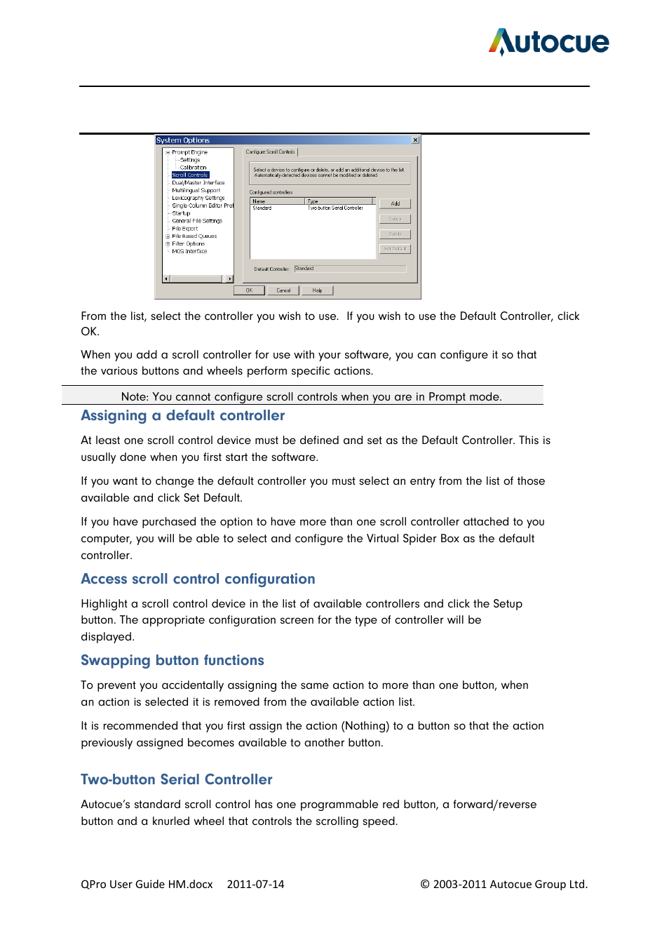 Assigning a default controller, Access scroll control configuration, Swapping button functions | Two-button serial controller | Autocue QPro User Guide User Manual | Page 35 / 51