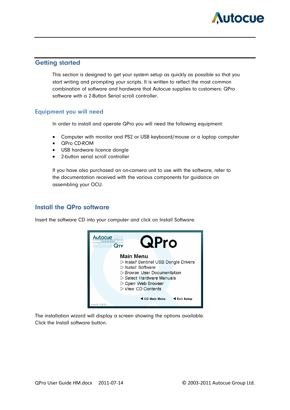 Getting started, Equipment you will need, Install the qpro software | Autocue QPro User Guide User Manual | Page 5 / 51