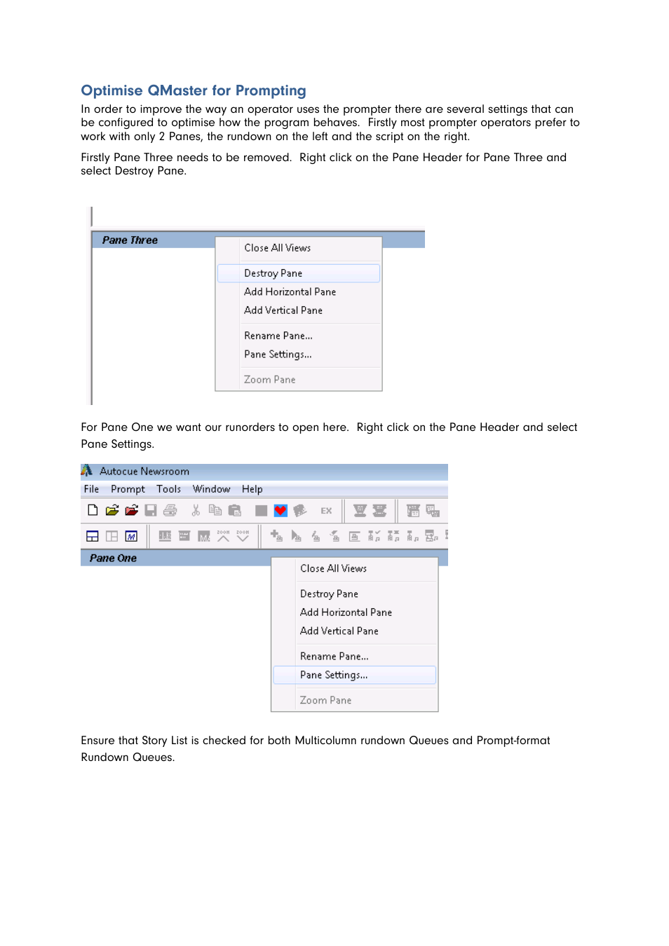 Optimise qmaster for prompting | Autocue QMaster for Complex Languages User Manual | Page 19 / 66