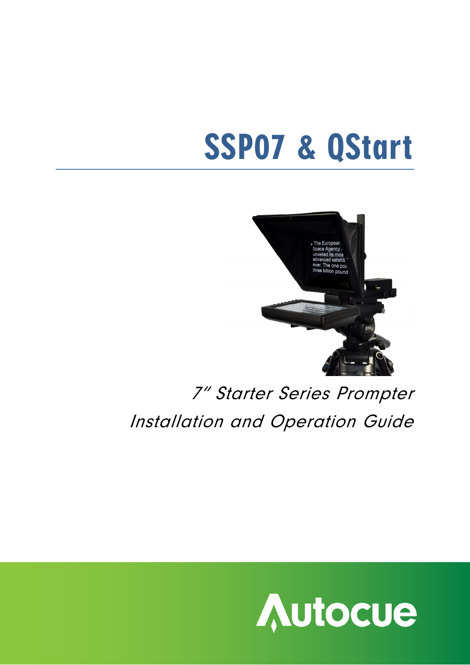 Autocue SSP07 Quick Start User Manual | 26 pages