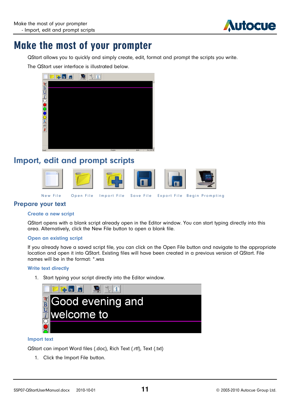 Make the most of your prompter, Import, edit and prompt, Prompt scripts | Prepare your text | Autocue SSP07 Quick Start User Manual | Page 11 / 26