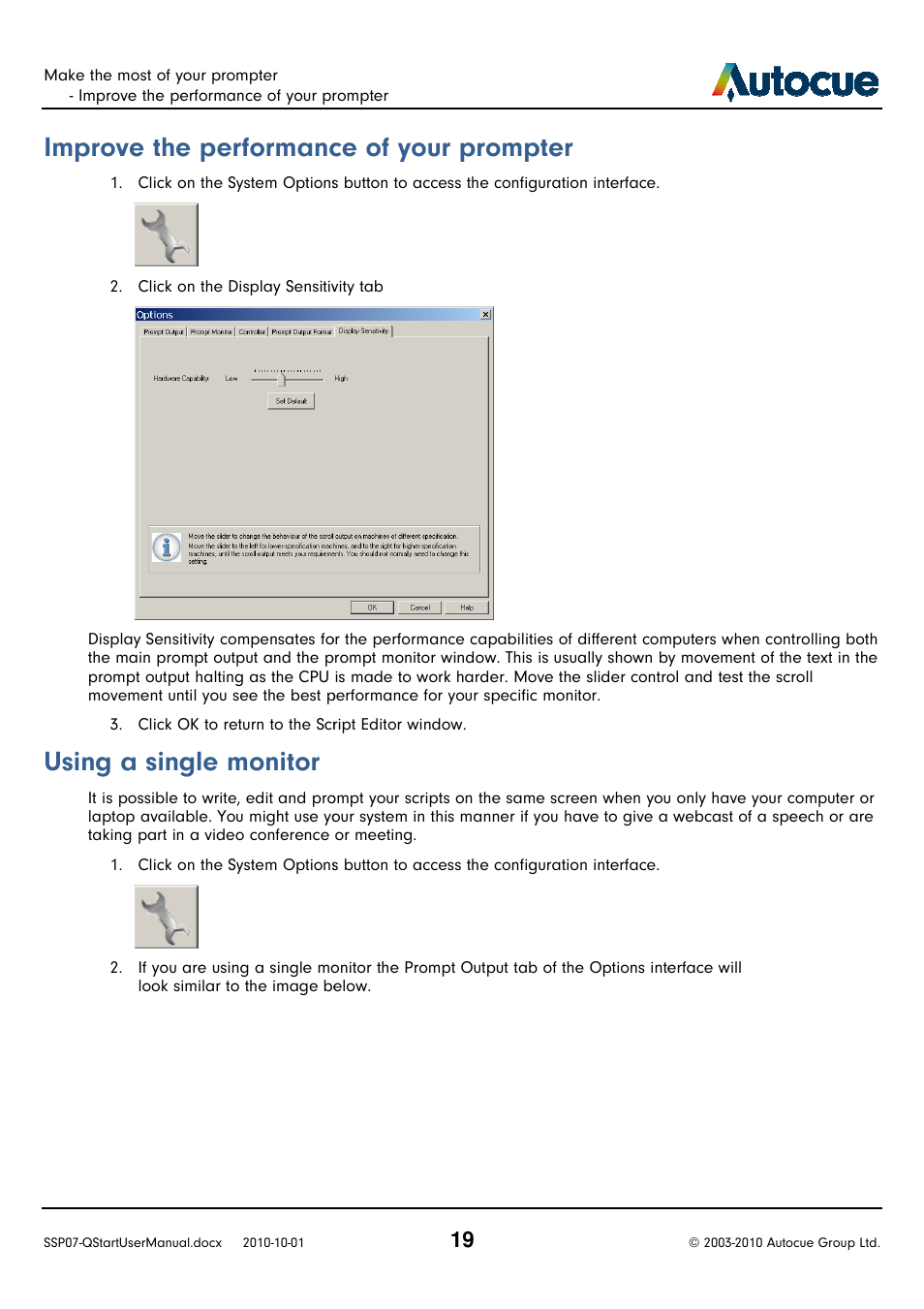 Improve the performance of your prompter, Using a single monitor, Performance of your prompter | Autocue SSP07 Quick Start User Manual | Page 19 / 26