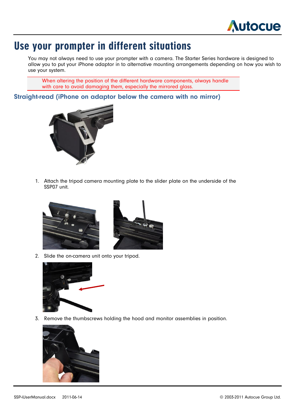 Use your prompter in different situations | Autocue SSP-i User Manual | Page 7 / 12