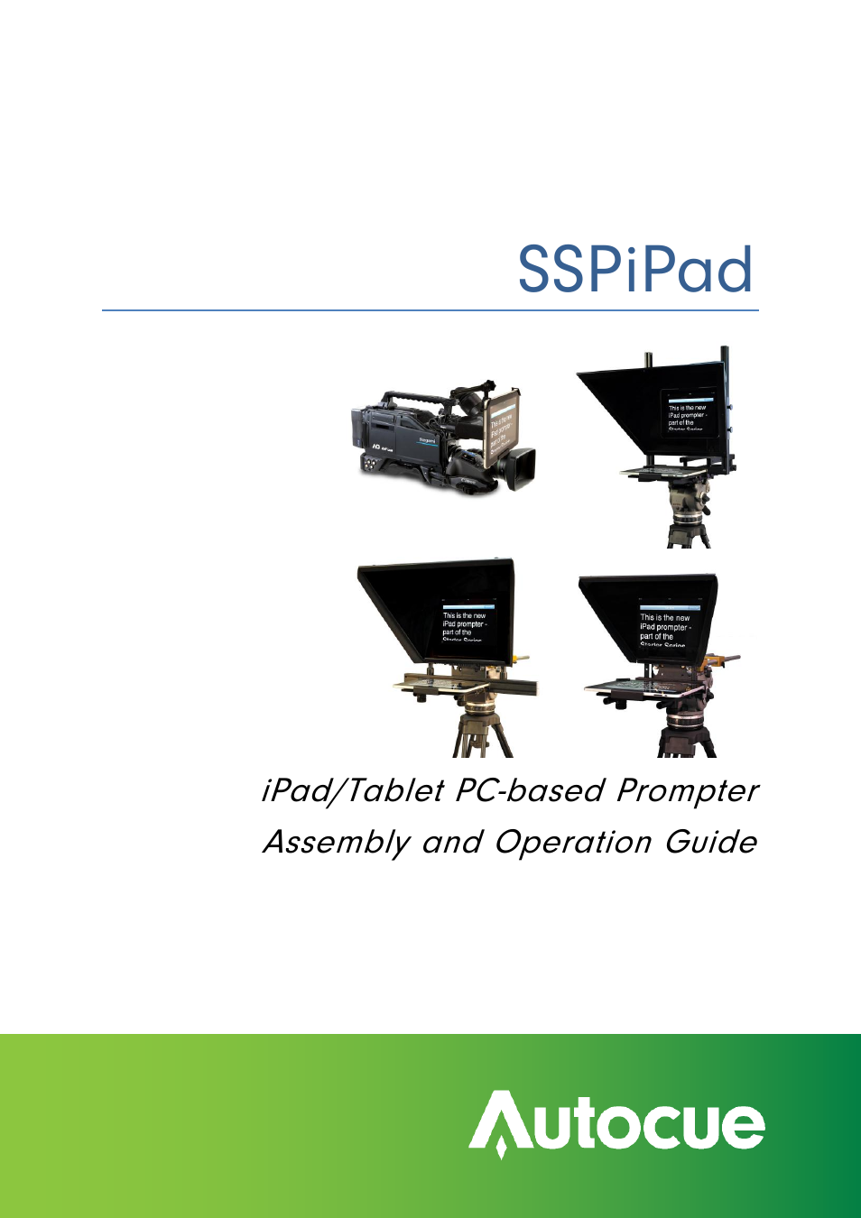 Autocue SSP-iPad User Manual | 16 pages