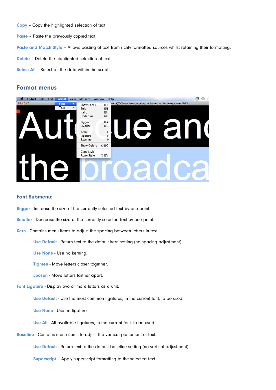 Format menus, Font submenu | Autocue QStart MAC Version 1.0 (35) User Manual | Page 8 / 18