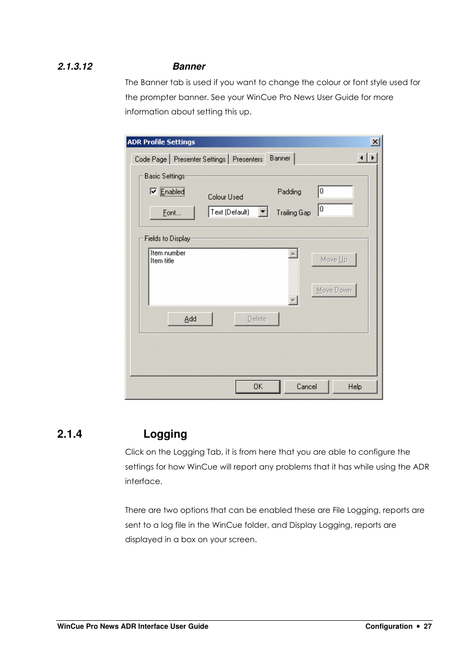 4 logging | Autocue WinCue Pro News ADR 2006 User Manual | Page 27 / 35