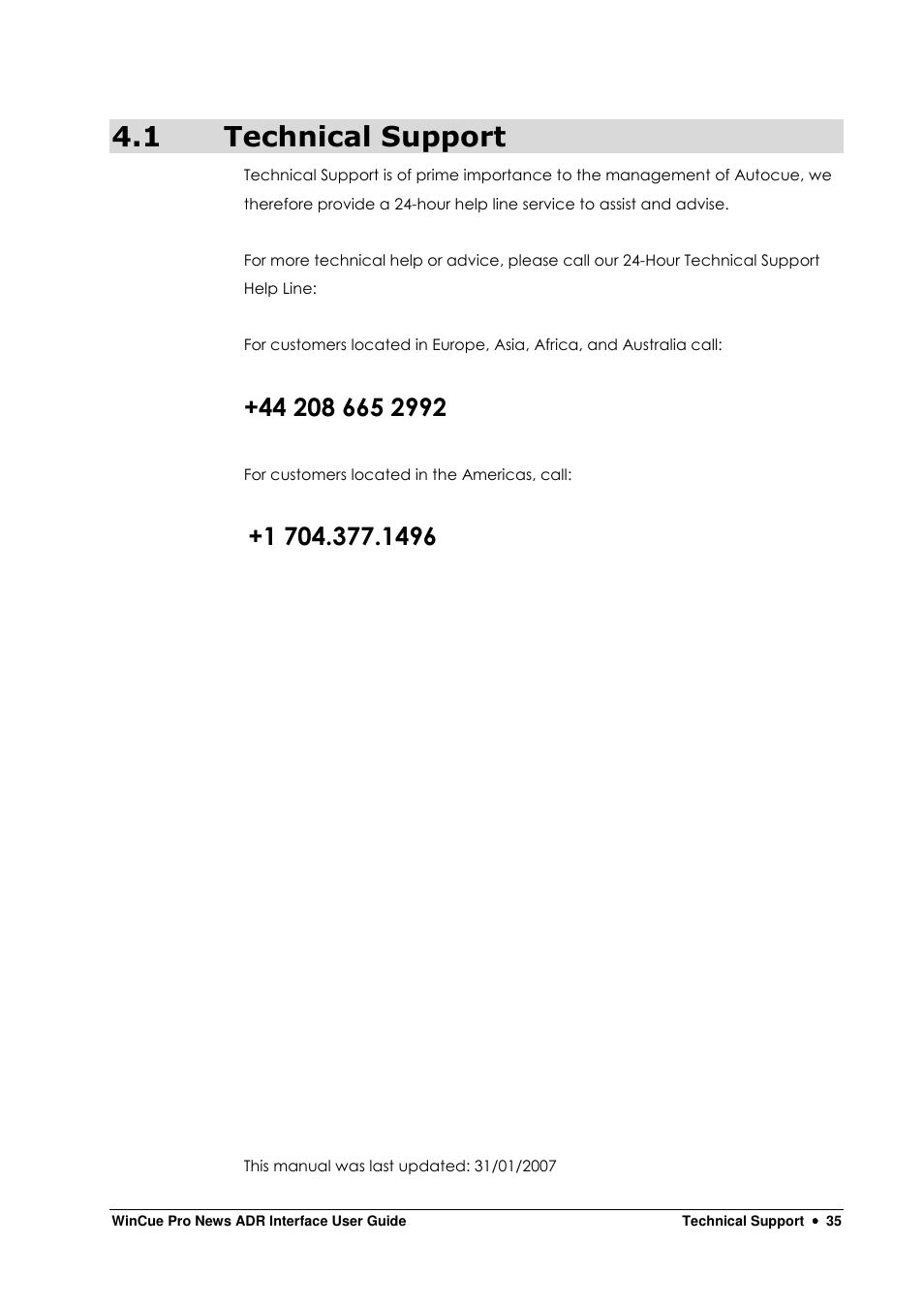 1 technical support | Autocue WinCue Pro News ADR 2006 User Manual | Page 35 / 35