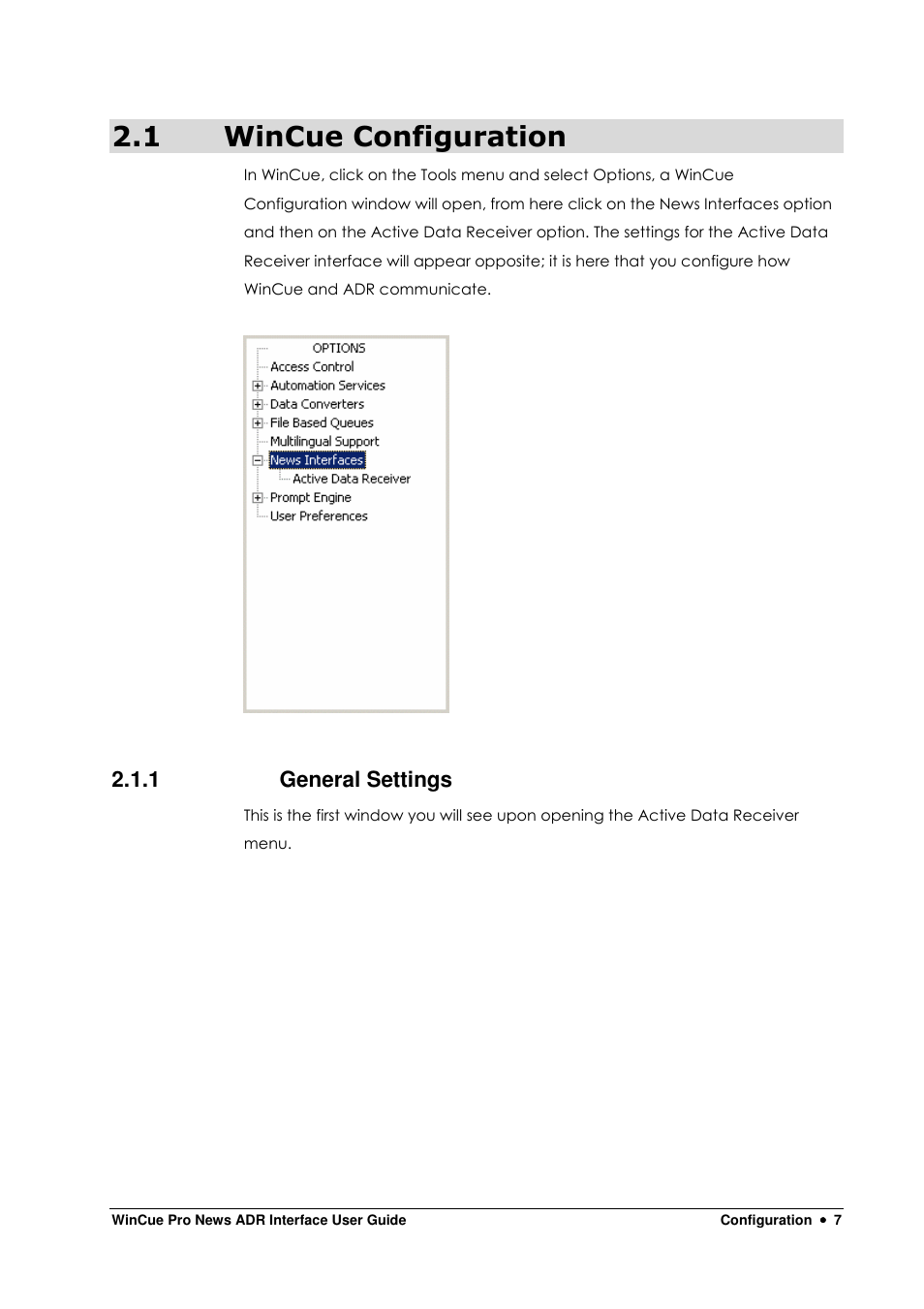 1 wincue configuration, 1 general settings | Autocue WinCue Pro News ADR 2006 User Manual | Page 7 / 35