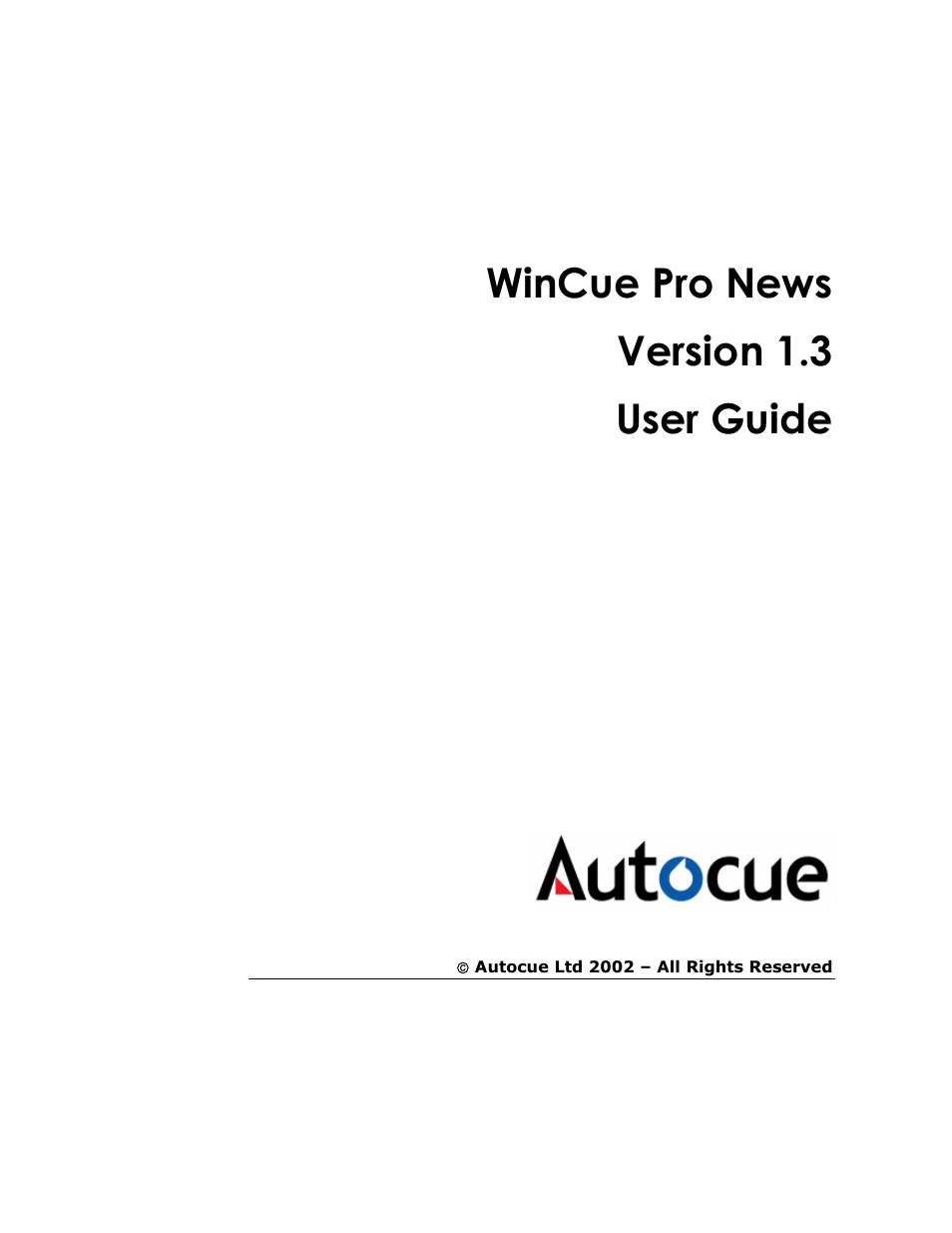 Autocue WinCue Pro News Version 1.3 User Manual | 168 pages