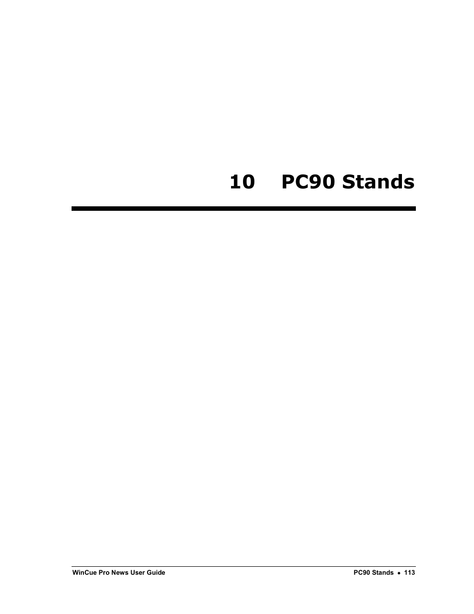 10 pc90 stands | Autocue WinCue Pro News Version 1.3 User Manual | Page 113 / 168