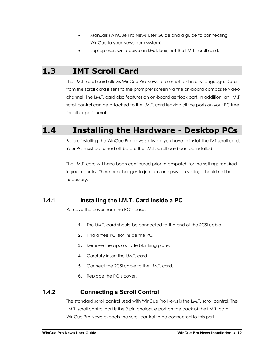 3 imt scroll card, 4 installing the hardware - desktop pcs, 1 installing the i.m.t. card inside a pc | 2 connecting a scroll control | Autocue WinCue Pro News Version 1.3 User Manual | Page 12 / 168