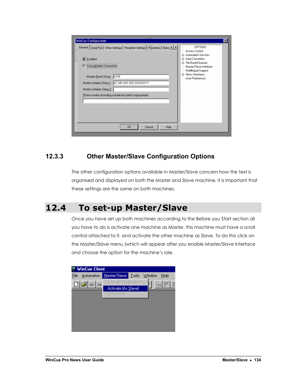 4 to set-up master/slave, 3 other master/slave configuration options | Autocue WinCue Pro News Version 1.3 User Manual | Page 134 / 168