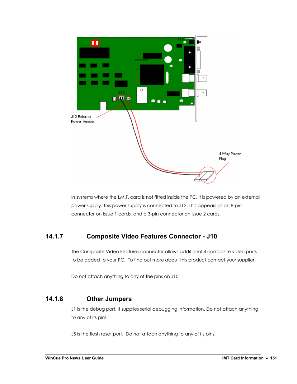 7 composite video features connector - j10, 8 other jumpers | Autocue WinCue Pro News Version 1.3 User Manual | Page 151 / 168