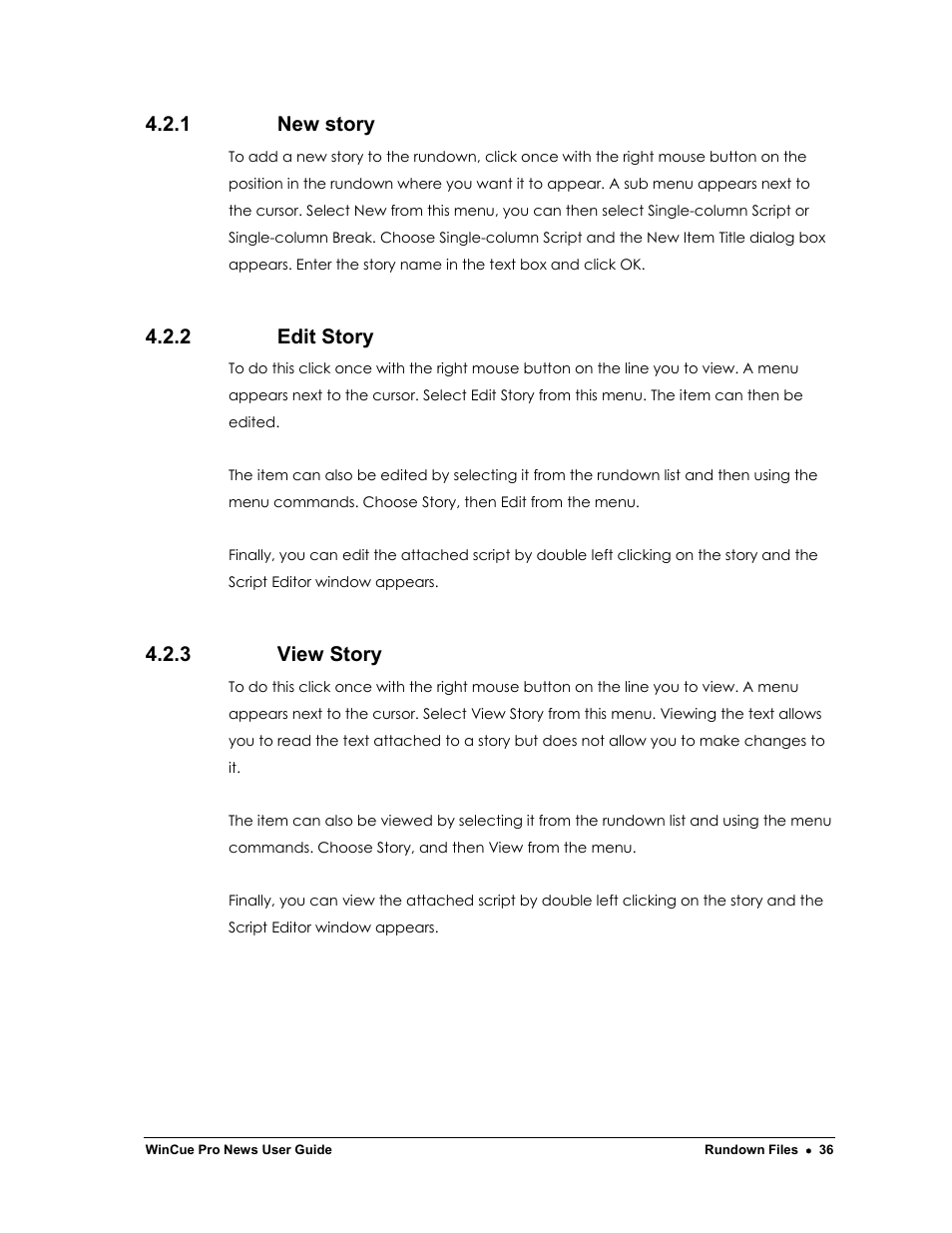 1 new story, 2 edit story, 3 view story | Autocue WinCue Pro News Version 1.3 User Manual | Page 36 / 168