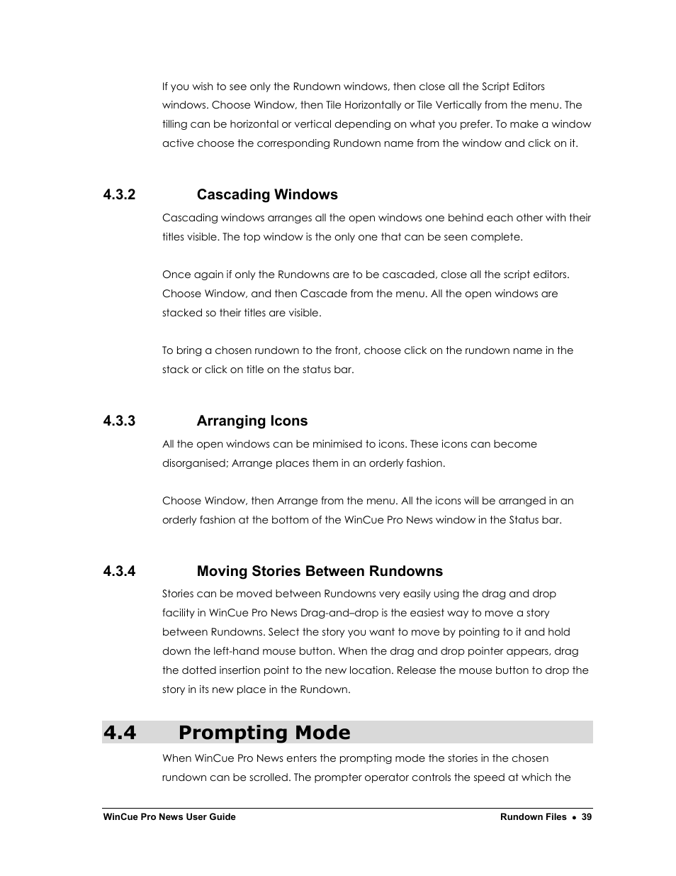 4 prompting mode, 2 cascading windows, 3 arranging icons | 4 moving stories between rundowns | Autocue WinCue Pro News Version 1.3 User Manual | Page 39 / 168