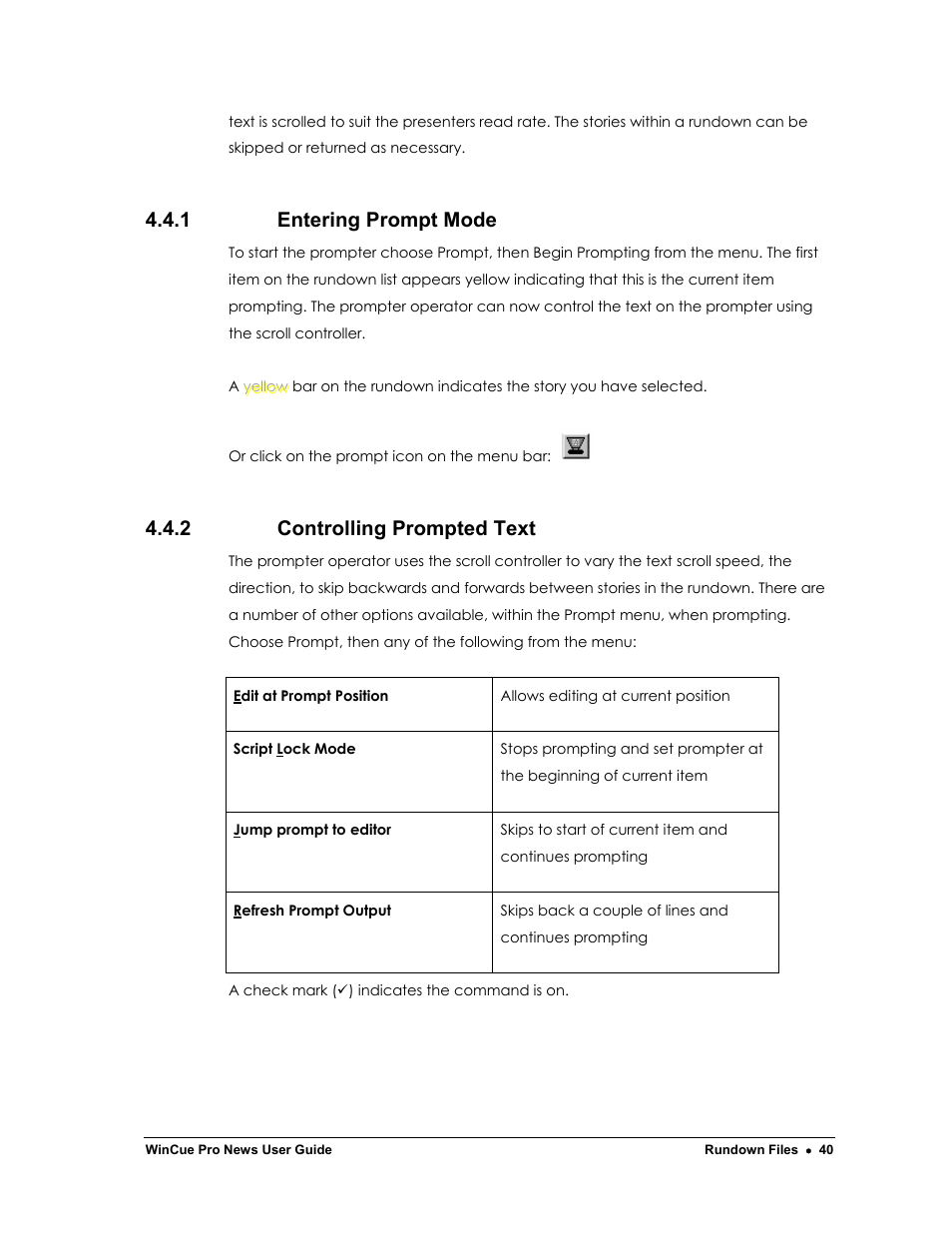 1 entering prompt mode, 2 controlling prompted text | Autocue WinCue Pro News Version 1.3 User Manual | Page 40 / 168