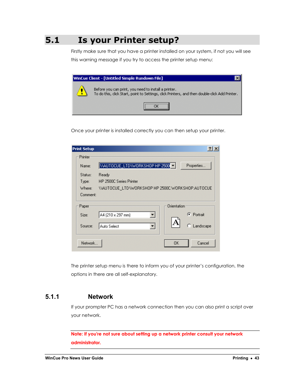 1 is your printer setup, 1 network | Autocue WinCue Pro News Version 1.3 User Manual | Page 43 / 168