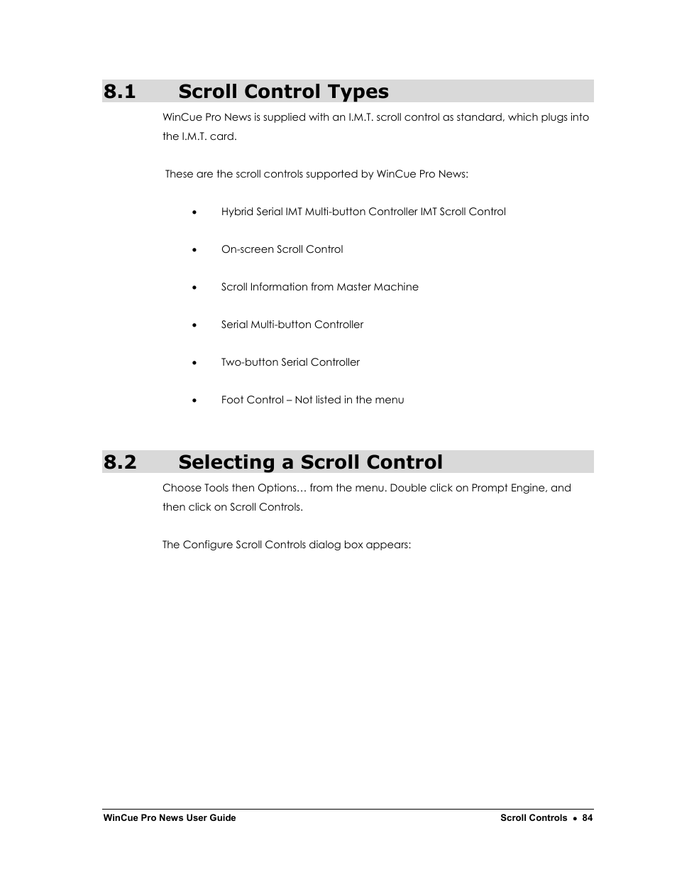 1 scroll control types, 2 selecting a scroll control | Autocue WinCue Pro News Version 1.3 User Manual | Page 84 / 168