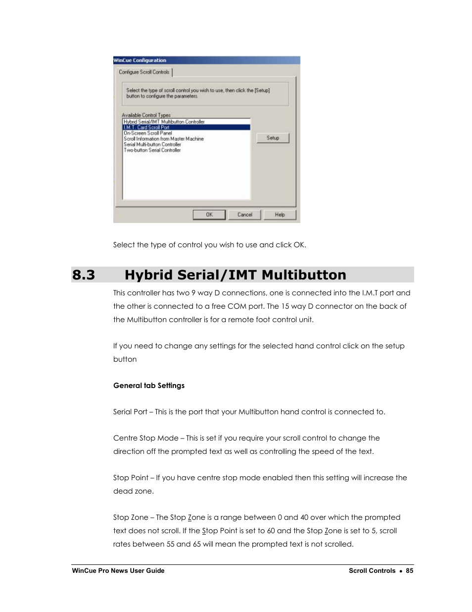 3 hybrid serial/imt multibutton | Autocue WinCue Pro News Version 1.3 User Manual | Page 85 / 168