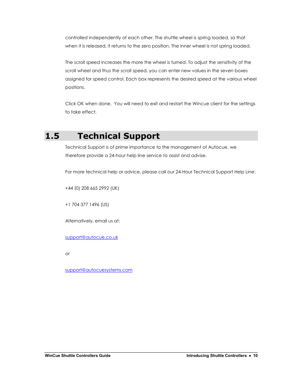 5 technical support | Autocue WinCue v1.3 Shuttle Controllers User Manual | Page 10 / 10
