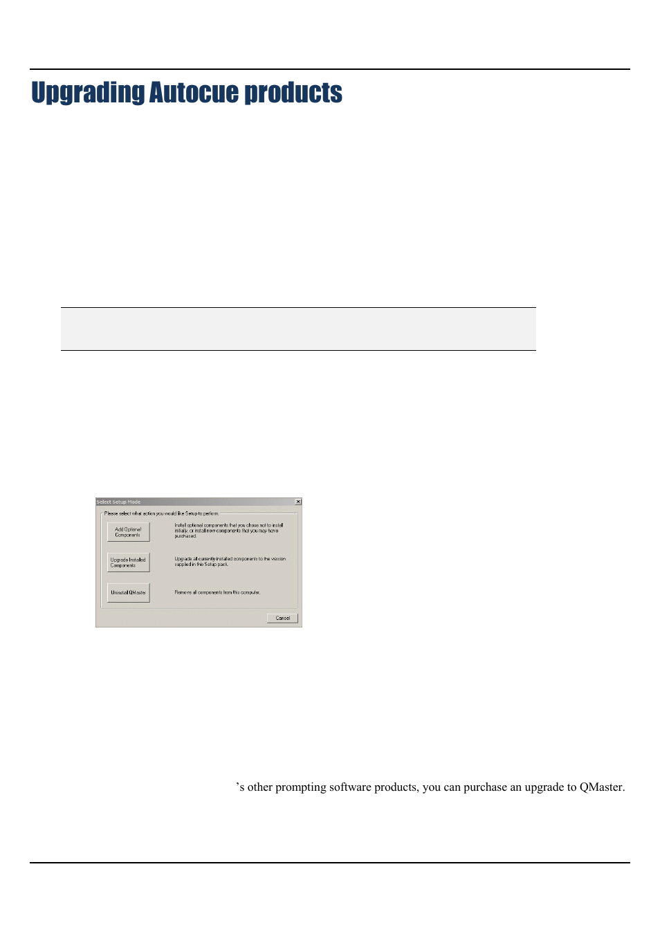 Upgrading autocue products, Qmaster software upgrades, Upgrading from other autocue software products | Autocue QMaster Complex User Manual | Page 70 / 74