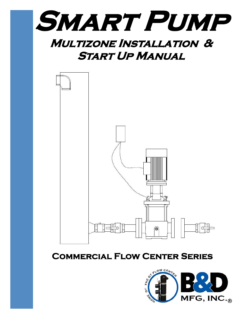 B&D Mfg Smart User Manual | 19 pages