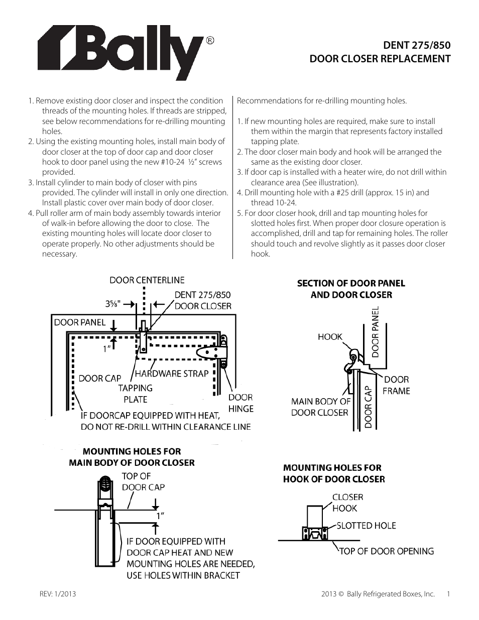 Bally Refrigerated Boxes DENT 275/850 Door Closer Replacement User Manual | 1 page