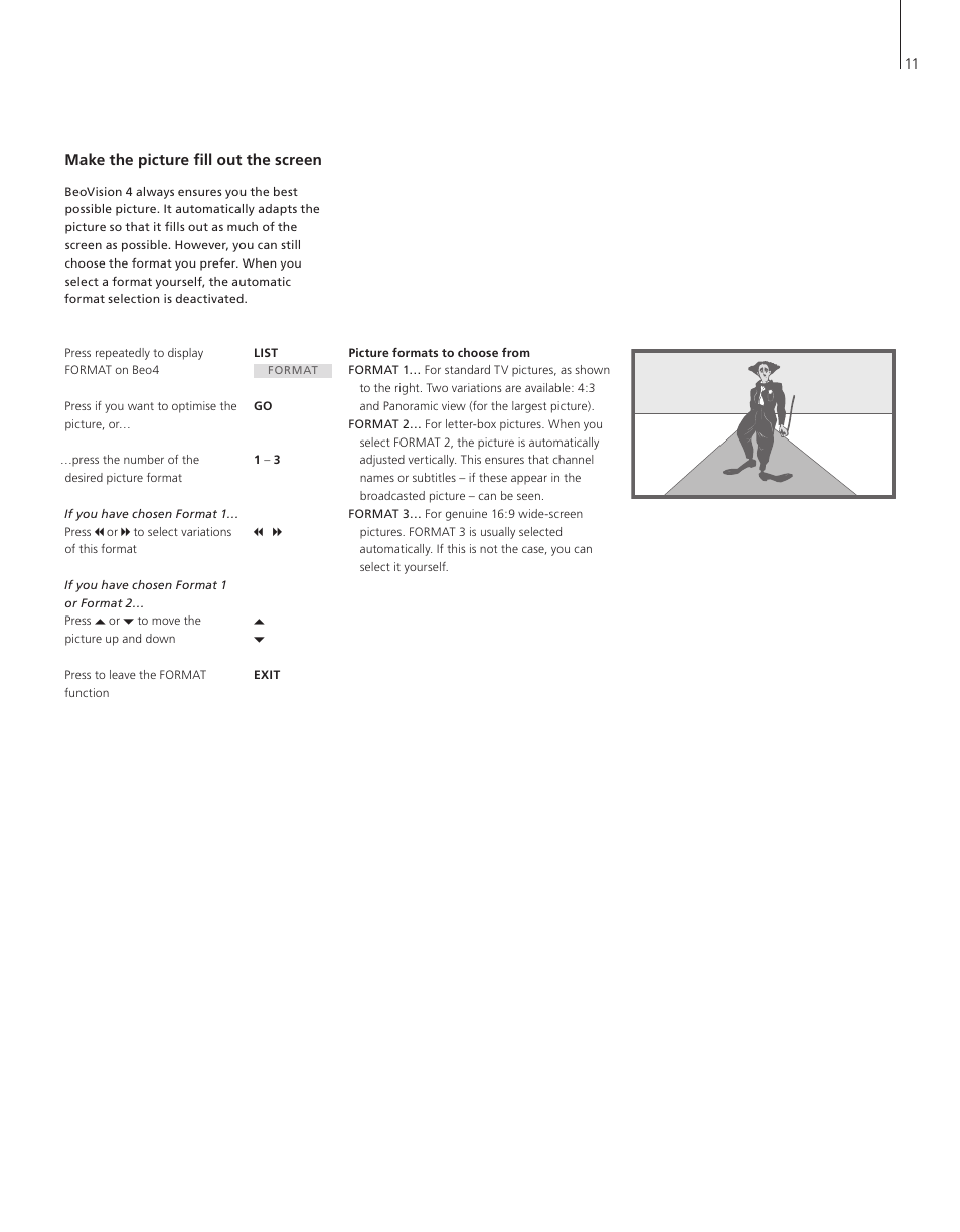 Make the picture fill out the screen | Bang & Olufsen BeoVision 4-37/44 - User Guide User Manual | Page 11 / 44