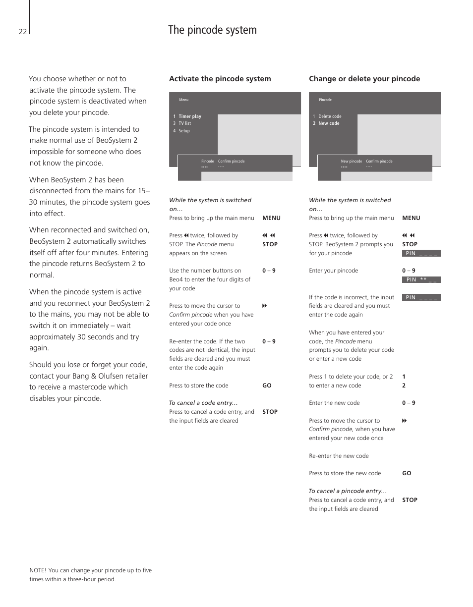 The pincode system, Activate the pincode system, Change or delete your pincode | Bang & Olufsen BeoVision 4-37/44 - User Guide User Manual | Page 22 / 44