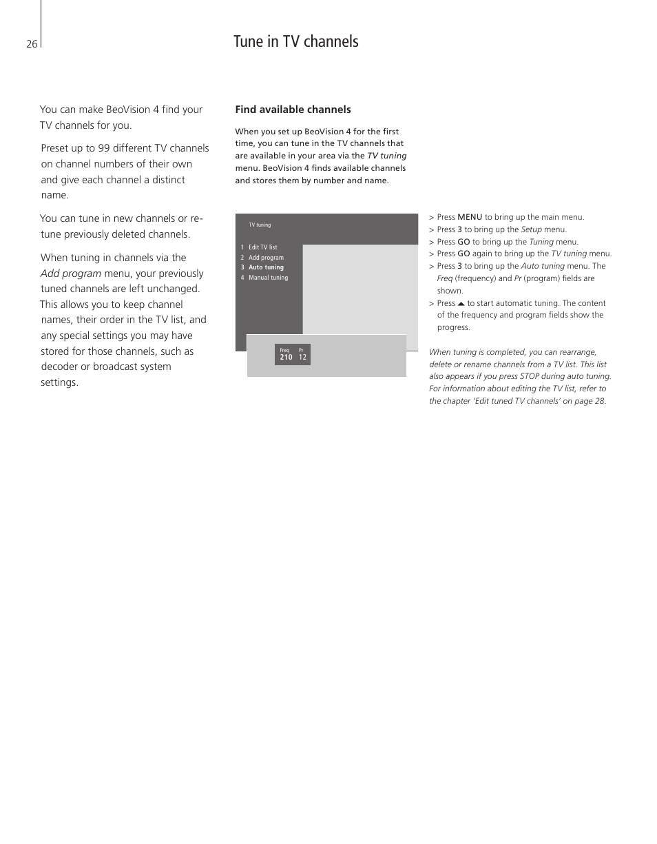 Tune in tv channels, Find available channels | Bang & Olufsen BeoVision 4-37/44 - User Guide User Manual | Page 26 / 44