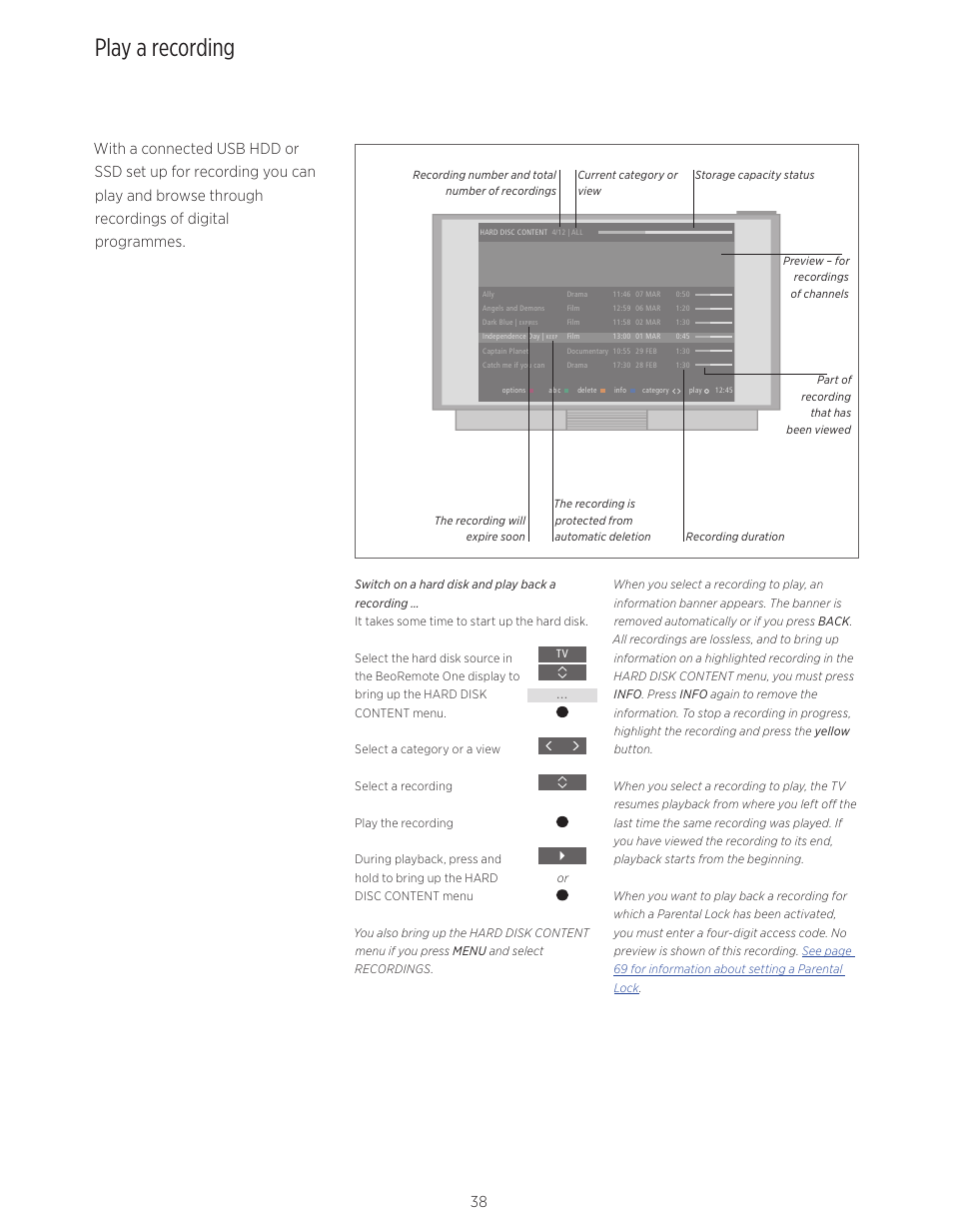 Play a recording, Whether they are old recordings or new | Bang & Olufsen BeoVision Avant - User Guide User Manual | Page 38 / 82