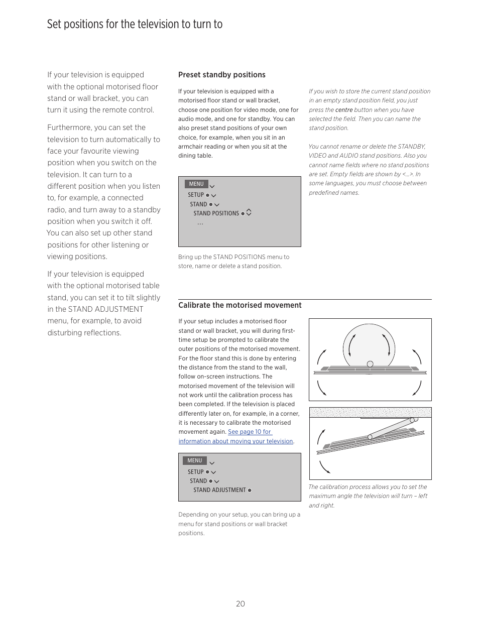 Set positions for the television to turn to, Stand or wall bracket | Bang & Olufsen BeoVision Avant (No tuner) - User Guide User Manual | Page 20 / 60