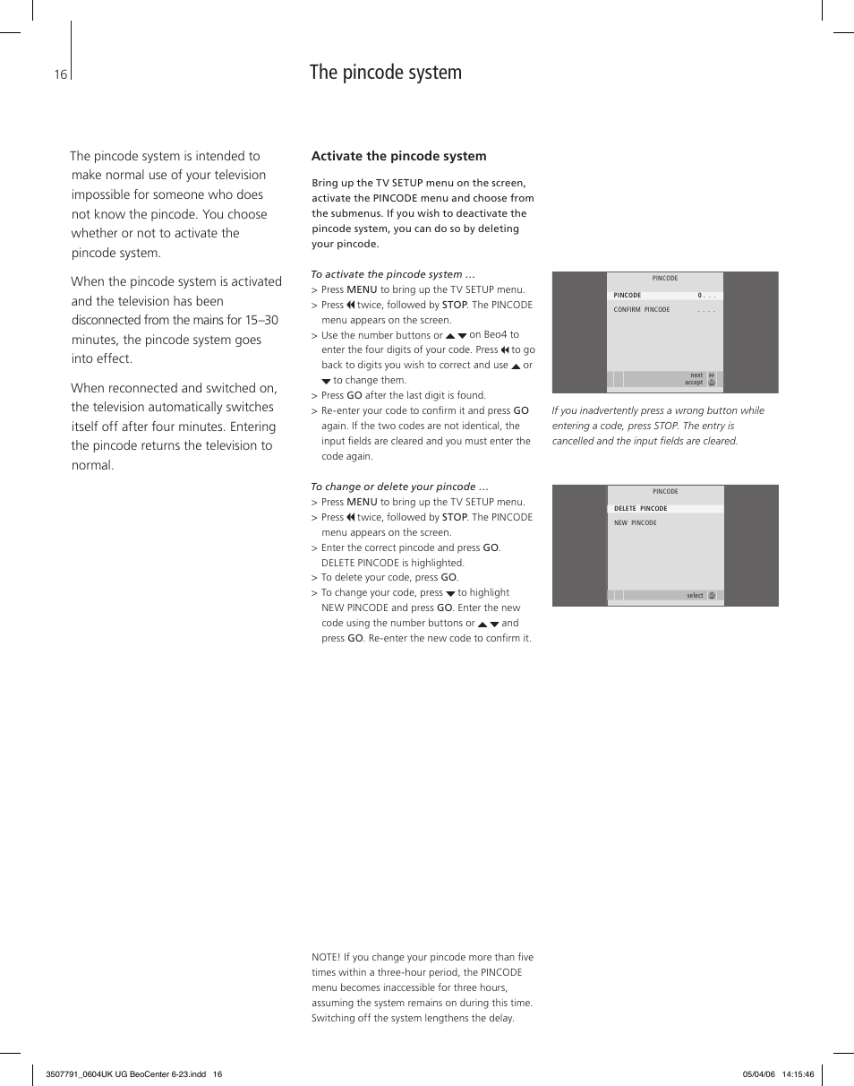 The pincode system, Activate the pincode system | Bang & Olufsen BeoCenter 6-23 - User Guide User Manual | Page 16 / 20